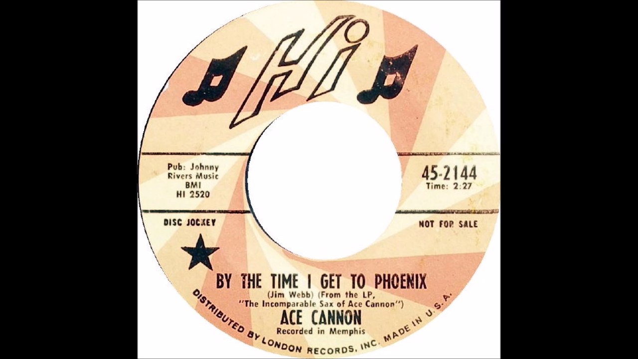 Ace Cannon - By The Time I Get To Phoenix (1968)