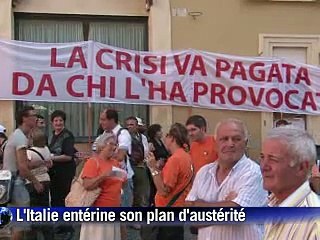 Sous intense pression des marchés, l'Italie entérine son plan d'austérité