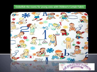 Embellish the rooms for young ones with Childrens Curtain Fabric