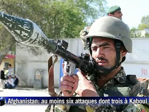 Les talibans afghans lancent six attaques simultanées, dont trois à Kaboul