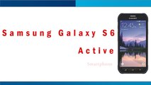 Samsung Galaxy S6 Active Smartphone Specifications & Features