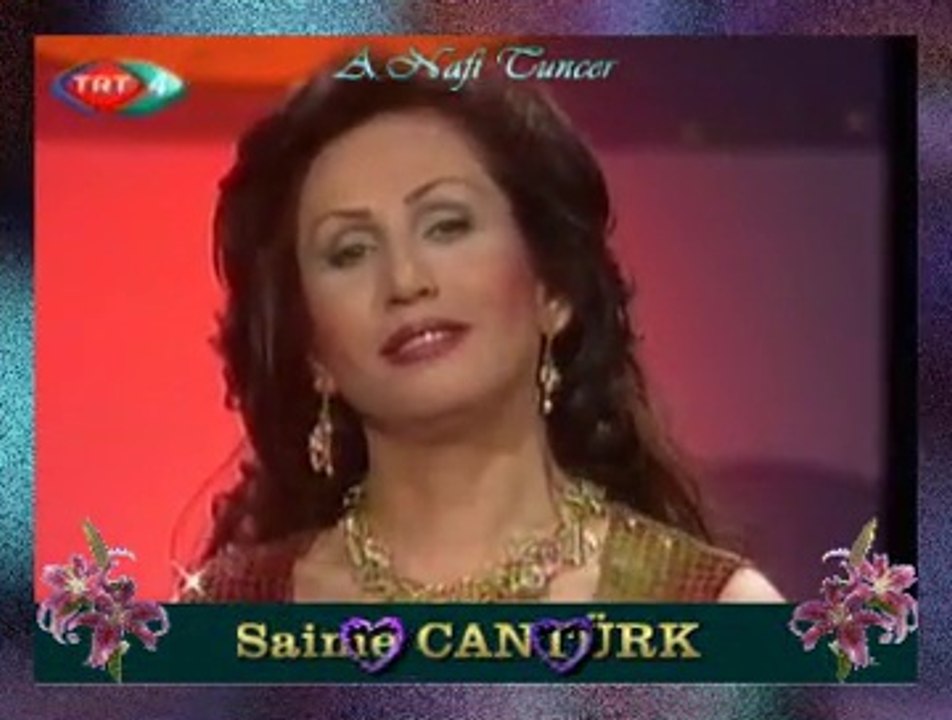 Saime CANTÜRK *Sabahtan Uğredım Ben Bir Figana*