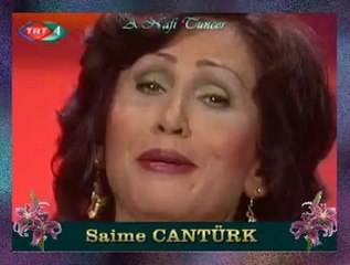 Saime CANTÜRK *Kanadım Deydi Sevdaya*