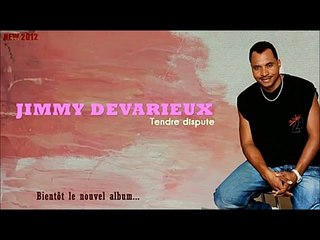 Jimmy Devarieux - Tendre Dispute [2012]