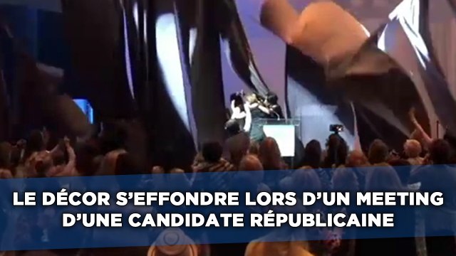 Le décor s'effondre lors d'u meeting d'une candidate républicaine