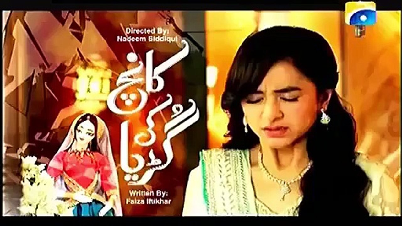 Kaanch Ki Guriya Episode 26 Promo on Geo TV - 28 Sep 2015 - Video Dailymotion