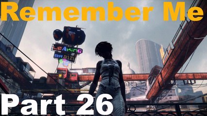 Remember Me Part 26 Yes We Skipped Part 25 See Description Below