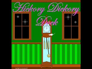 Hickory Dickory Dock the mouse ran up the clock Nursery Rhyme lyrics poirt barney 8 ball &MJG