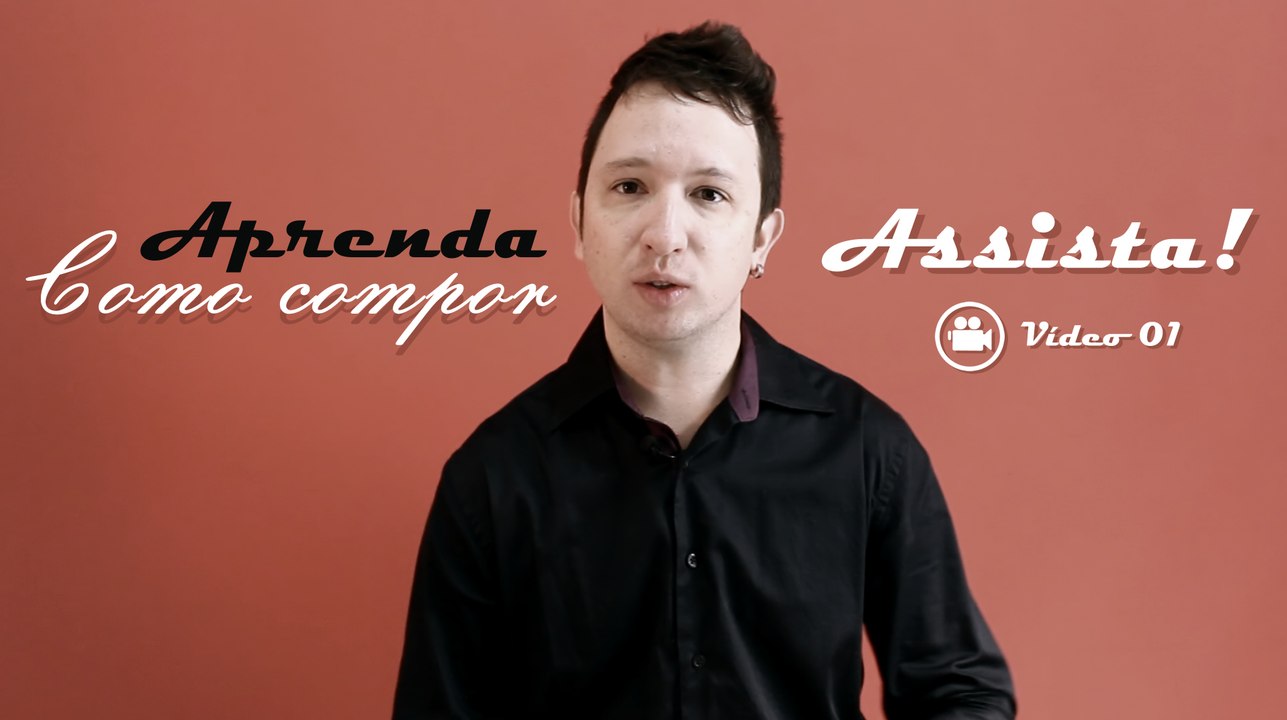 COMPOSIÇÃO: Como compor musica? Aprenda composição musical, fazer música do zero!