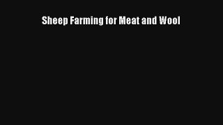 Sheep Farming for Meat and Wool Read PDF Free