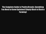 The Complete Guide to Poultry Breeds: Everything You Need to Know Explained Simply (Back to