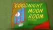 The Goodnight Moon Room A POP UP BOOK! By Margaret Wise Brown