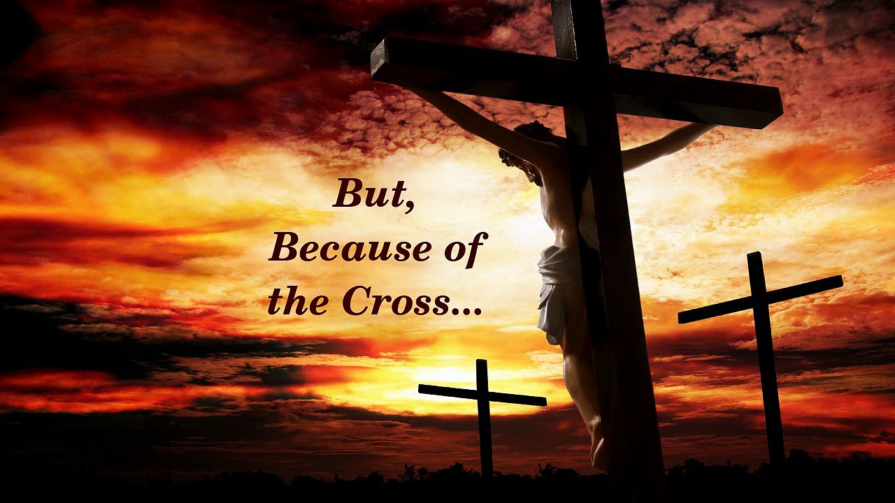 Because Of The Cross