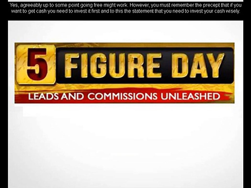 5 Figure Day Review