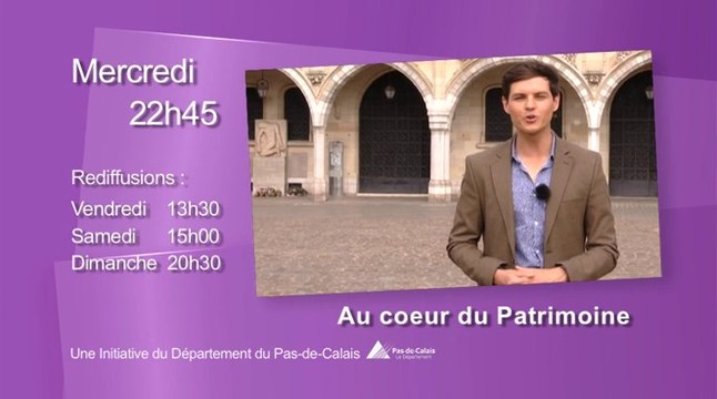 Bande annonce Au coeur du patrimoine - orgues, cloches et carillons - Pas-de-Calais -Wéo