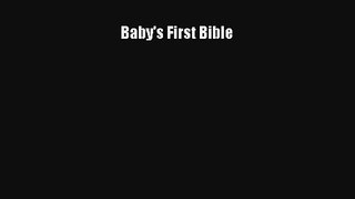 Read Baby's First Bible Book Download Free
