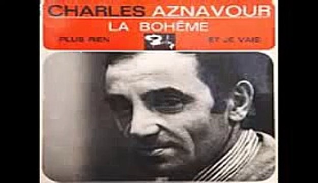 Charles Aznavour chante La Bohème