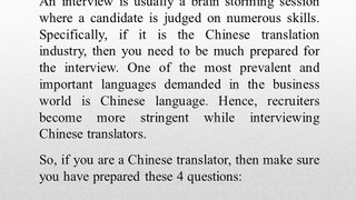 4 Questions That Every Chinese Translation Expert Would Love