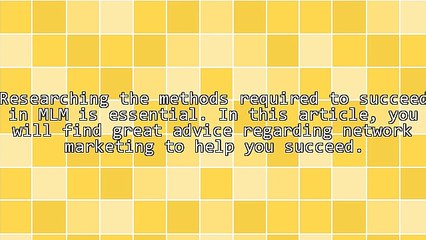 Make The Most Of Your Multi-Level Marketing With These Smart Tips