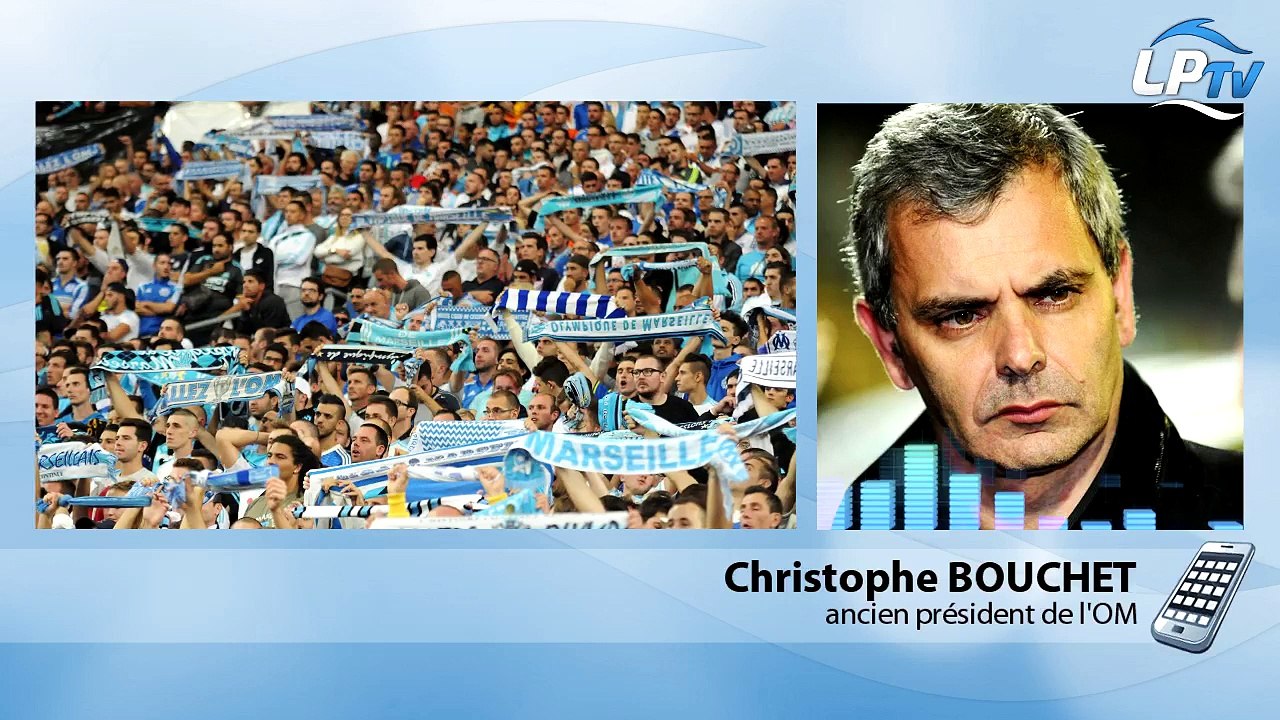 Bouchet : "Ça serait formidable pour l'OM"
