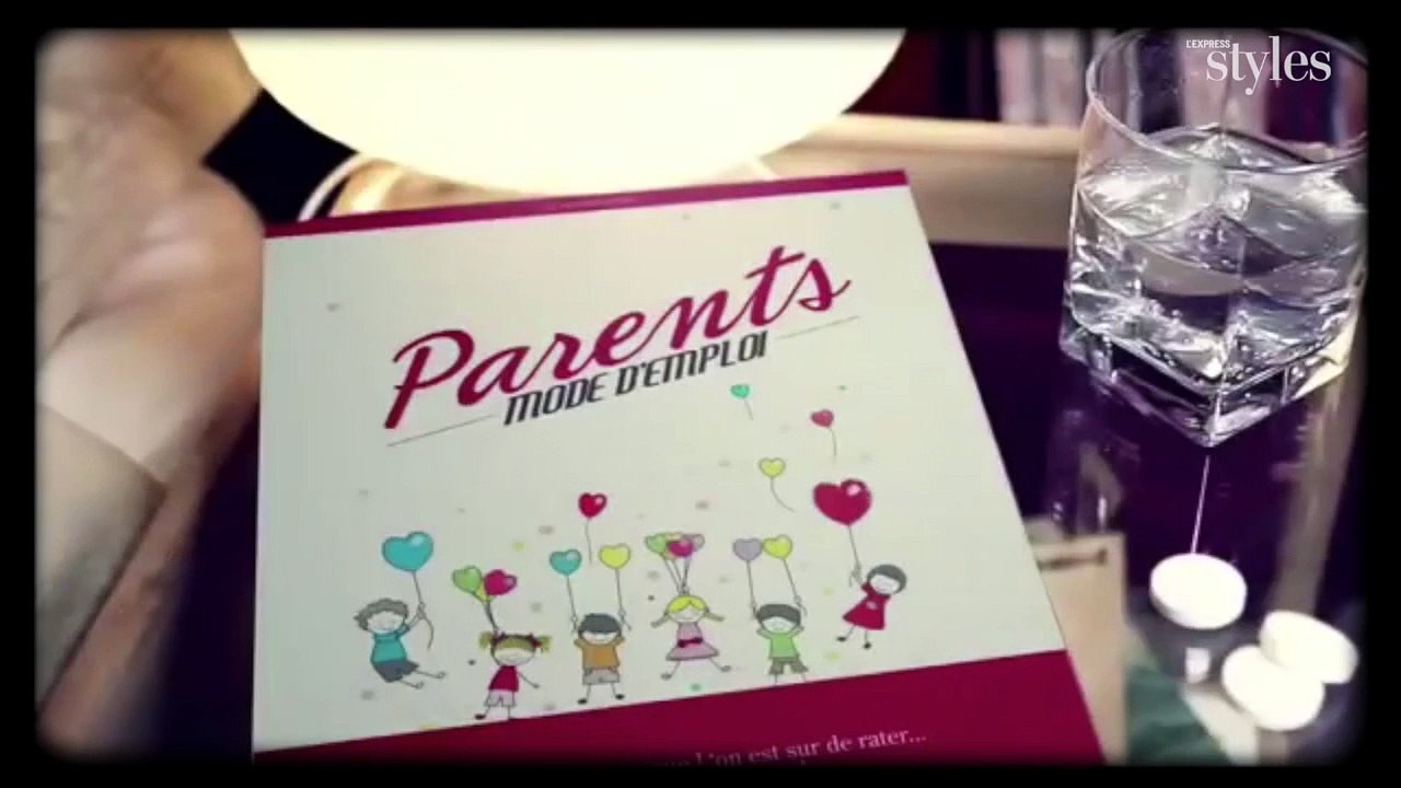 Parents mode d'emploi