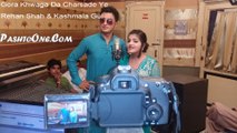 Gora Khwaga Da Charsade Ye | Rehan Shah & Kashmala Gul | Pashto New Video Song 2015 HD