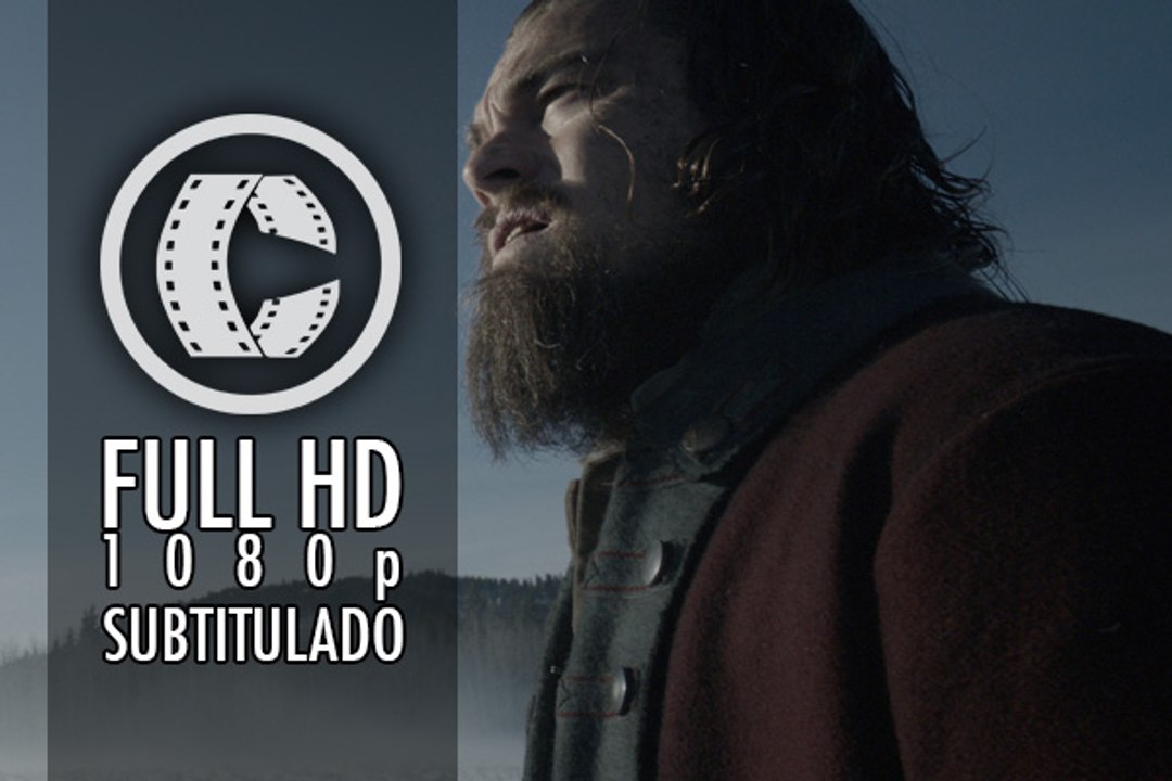 The Revenant - Official Trailer #2 [FULL HD] Subtitulado - Cinescondite