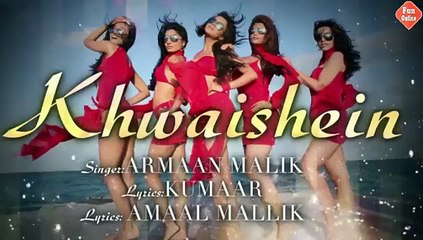 Khwaishein (Film Version) Full Song with LYRICS - Armaan Malik | Calendar Girls