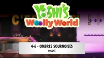 YOSHI'S WOOLLY WORLD(30) - 4-6 - Ombres sournoises