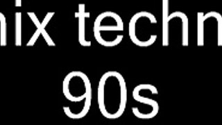 mix techno 94/98 classic creer par moi
