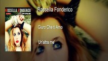 Rossella Fonderico - Giuro che ti amo