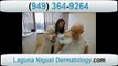 Recommended Dermatologists San Clemente Testimonial