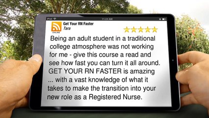 Get Your RN Faster SuperbFive Star Review by Tara