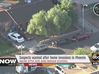 Suspects wanted after home invasions in Phoenix