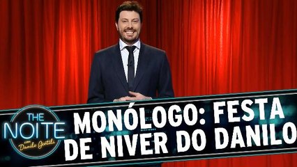 Monólogo: Festa de aniversário do Danilo