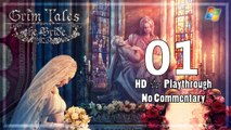 Grim Tales ： The Bride【PC】 Part 1  「Playthrough │ No Commentary」