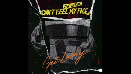 Daft Punk vs. The Weeknd - Can't Get My Lucky Face