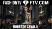 Roberto Cavalli’s Revival Spring/Summer 2016 Milan Fashion Week | MFW | FTV.com