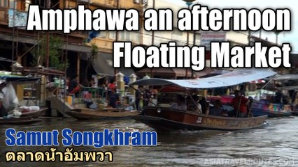 Amphawa an afternoon Floating Market