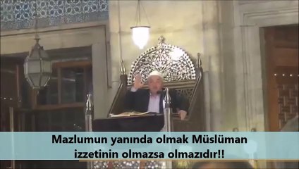 Mazlumun yanında olmak Müslüman izzetinin olmazsa olmazıdır!!