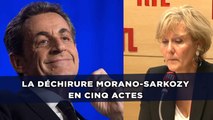 La déchirure Morano-Sarkozy en cinq actes