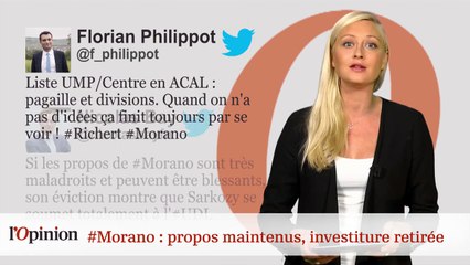 #tweetclash : #Morano : propos maintenus, investiture retirée