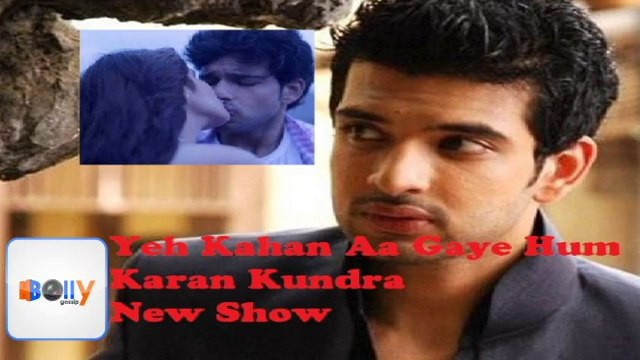 Karan Kundra's New Show Yeh Kahan Aa Gaye Hum MTV Channel 30th September 2015