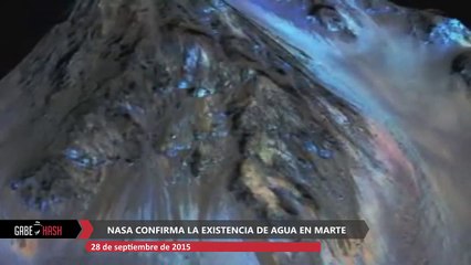 NASA CONFIRMA LA EXISTENCIA DE AGUA LIQUIDA EN MARTE HOY 28 DE SEPTIEMBRE 2015