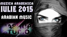 Muzica Arabeasca Iulie 2015_ Arabian Music July 2015