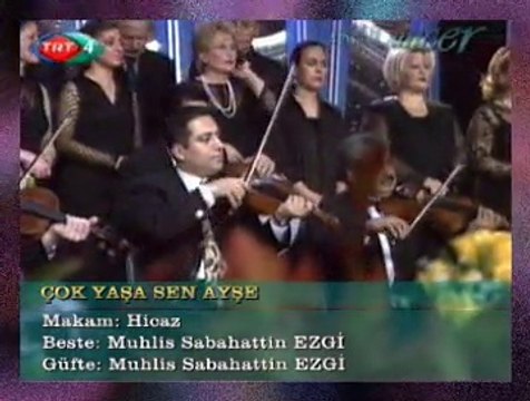 TRT TSM KORO *Çok Yaşa Sen Ayşe*