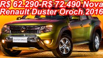 IMPRESSÕES R$ 62.290-R$ 72.490 Nova Renault Duster Oroch 2016 110 cv-148 cv @ 60 FPS