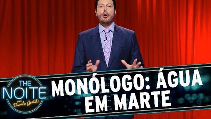 Monólogo: Sobre encontrarem água em Marte e Juiz armado