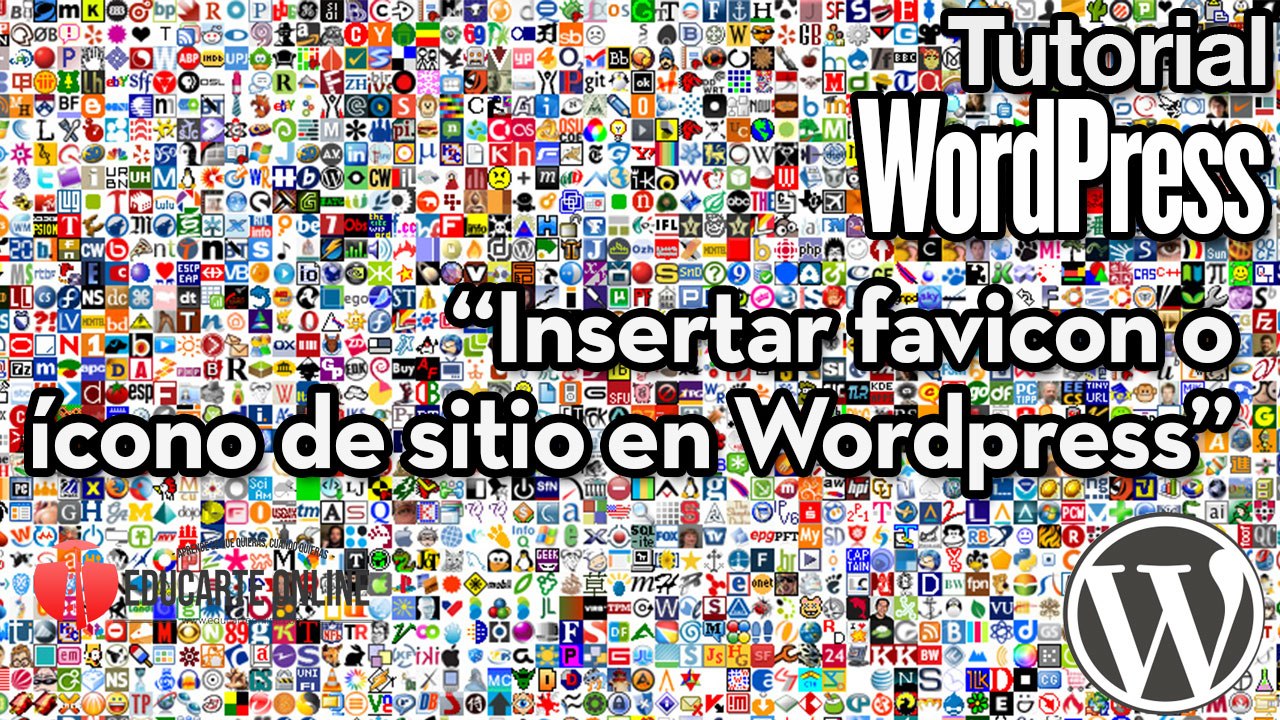Como insertar favicon o icono de sitio en Wordpress