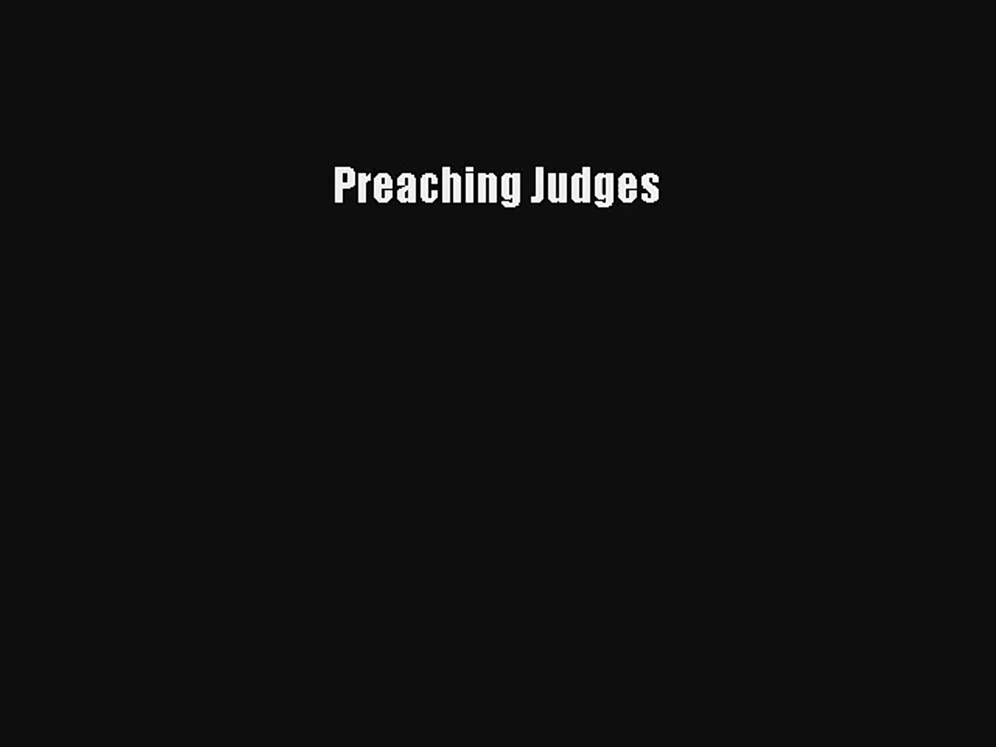 Read Preaching Judges Book Download Free